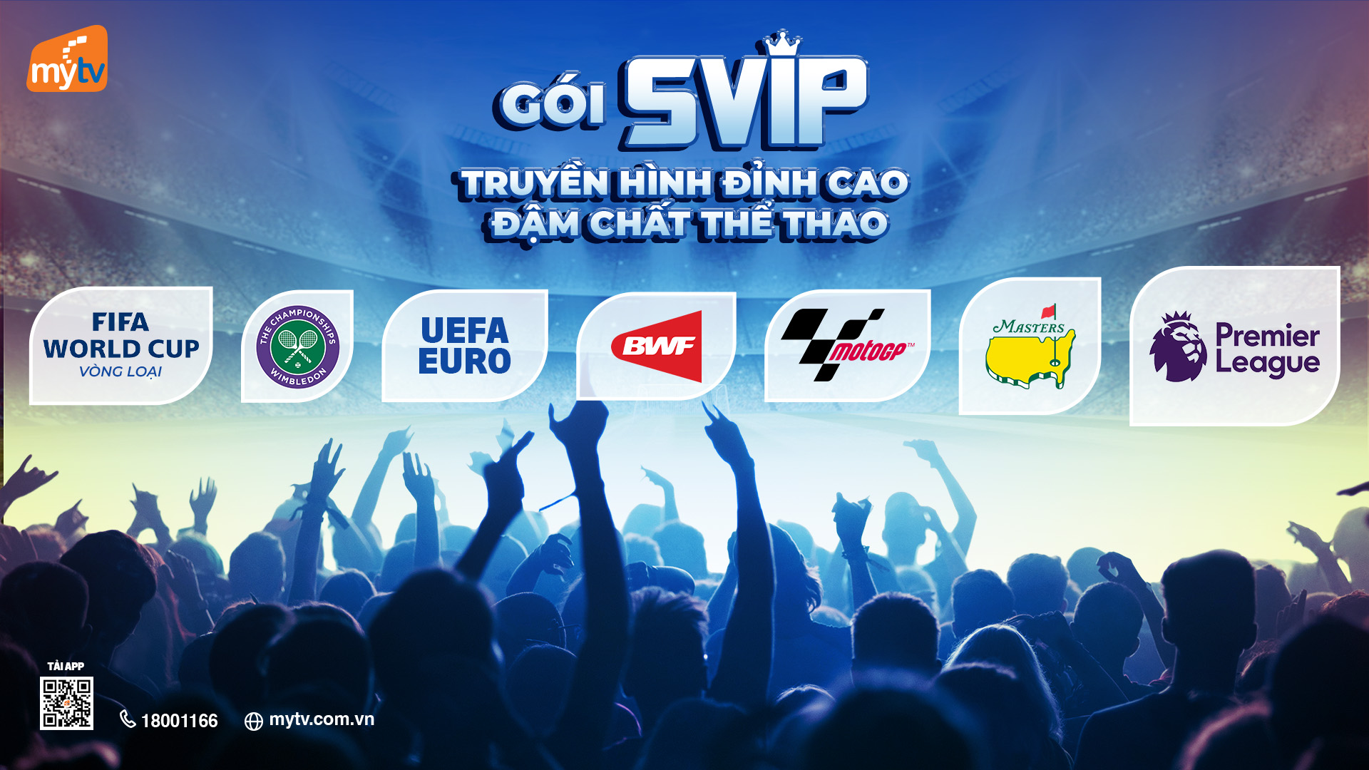  SVIP – Gói cước truyền hình MyTV đỉnh cao dành cho fan thể thao đích thực