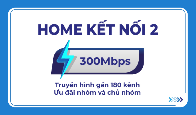 HOME KẾT NỐI 2